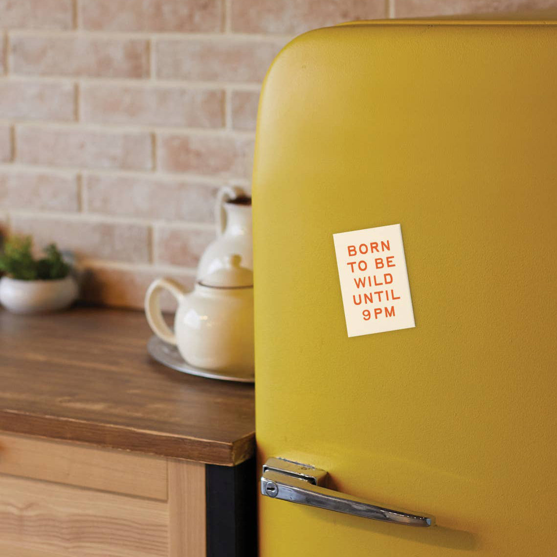 Born To Be Wild Magnet