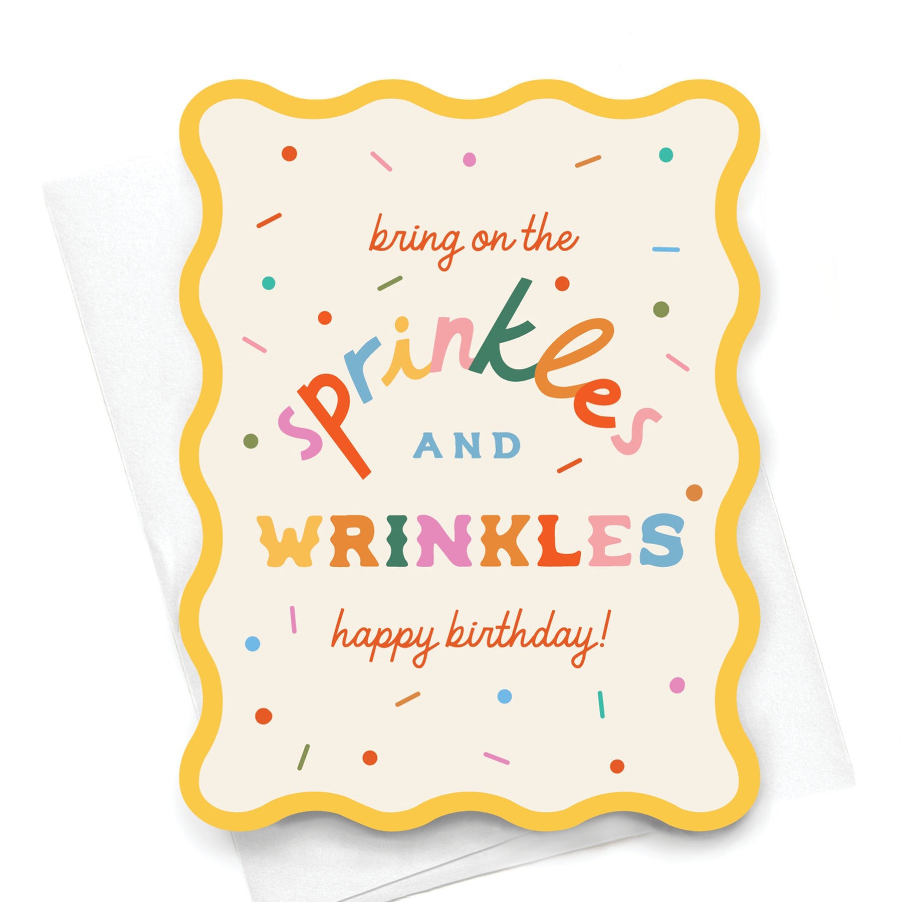 Sprinkles & Wrinkles Birthday Card