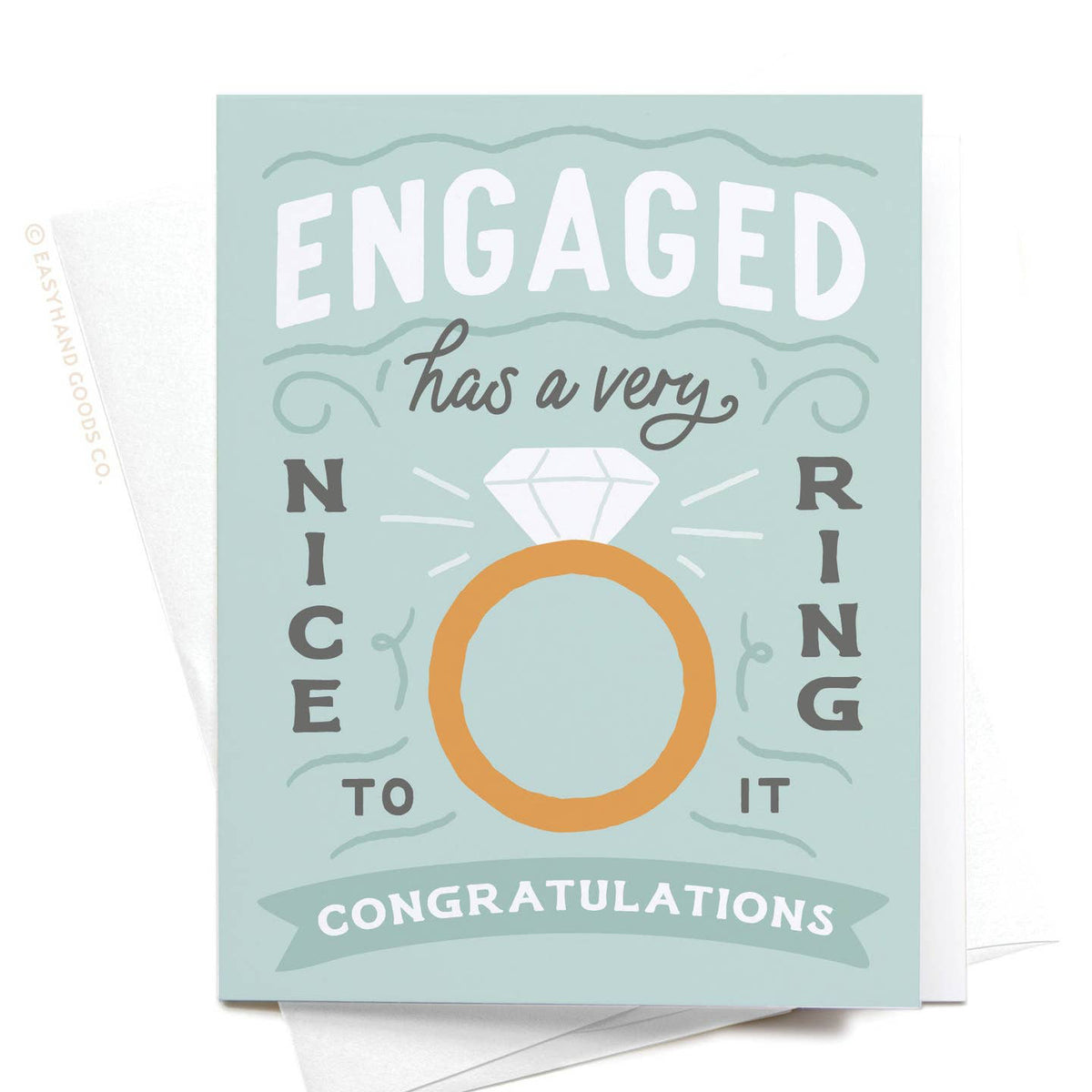 Engagement Has A Nice Ring Card