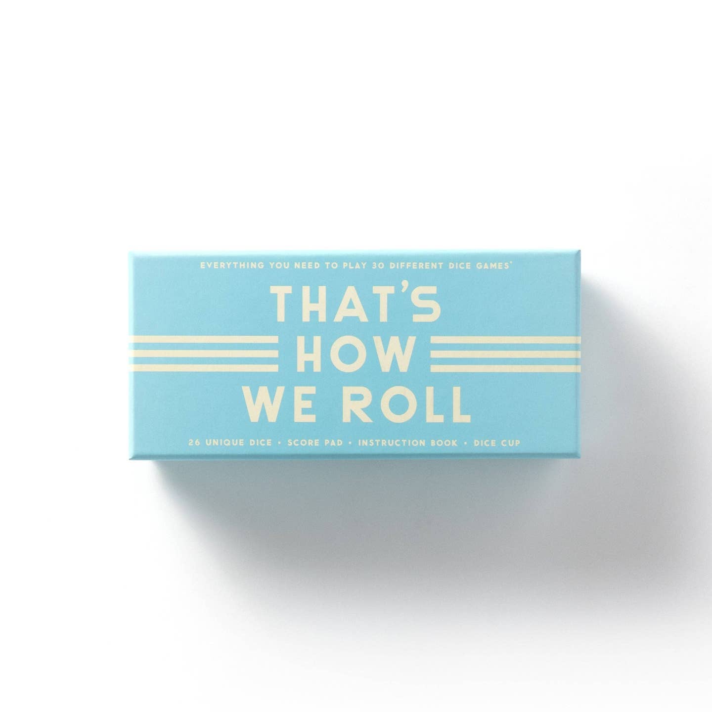 That's How We Roll Dice Game