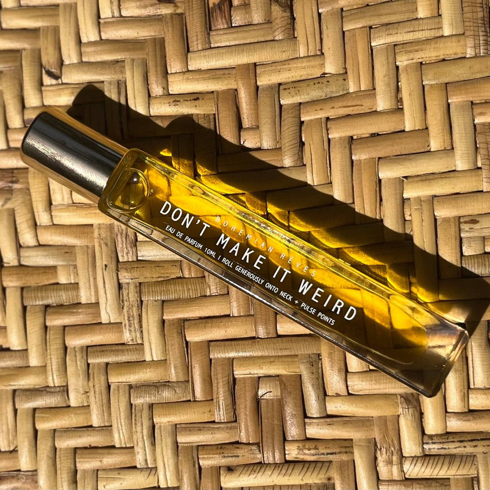 Don't Make It Weird Fragrance